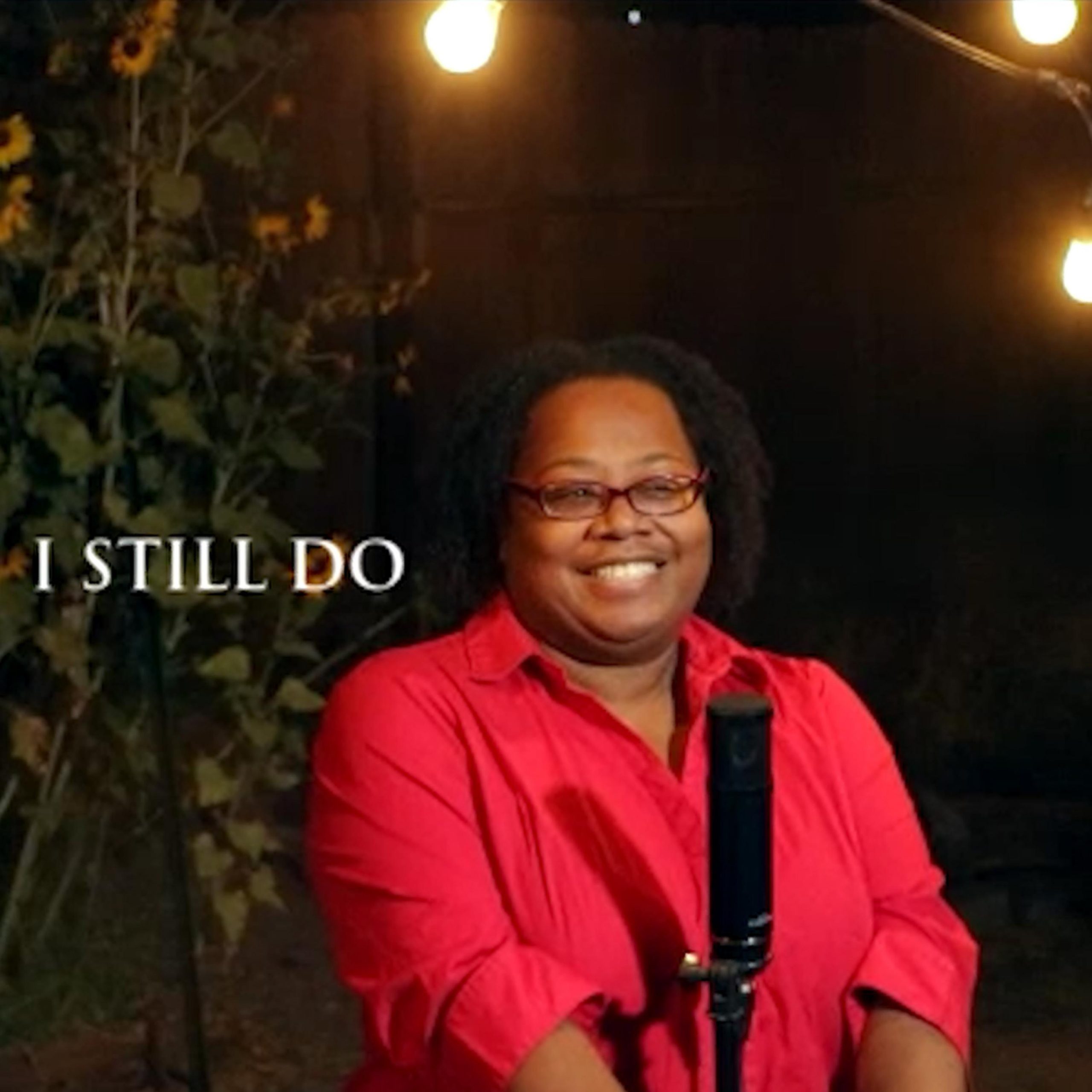 I Still Do (Single) – LaShunda Rena Smith Music
